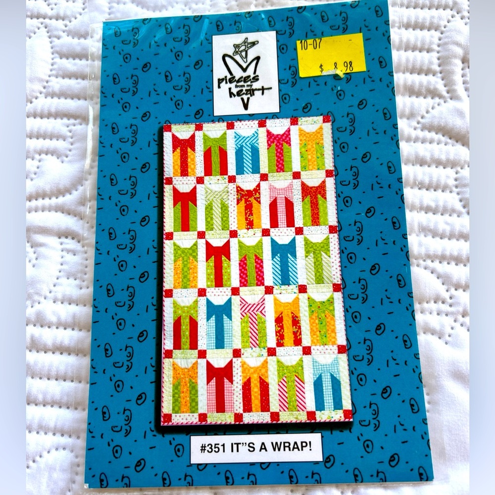 New Pieces From My Heart Quilt Pattern #351 It’s A Wrap Quilting Pattern